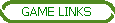 GAME LINKS