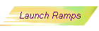 Launch Ramps