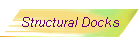 Structural Docks