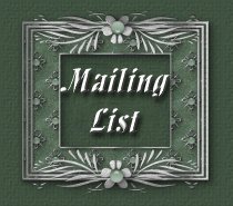 Join our MailingList: FUTURE ADDITION