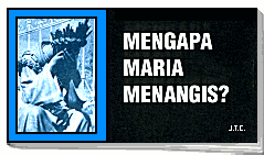 Indonesian - Why Is Mary Crying?