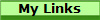 My Links
