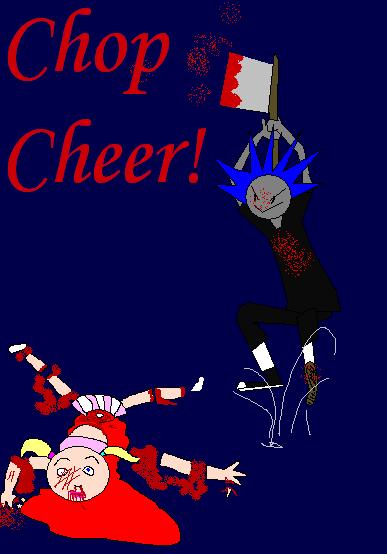Chop Cheer!