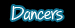 Dancers