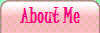 About Me