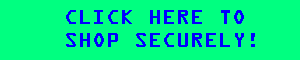 Click Here to Shop Securely!