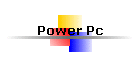 Power Pc