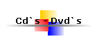 Cd`s - Dvd`s