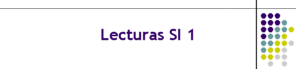 Lecturas SI 1