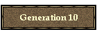 Generation 10