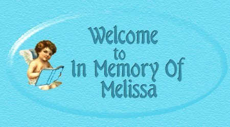 Melissa's Welcome