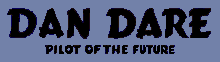 Dan Dare Animated Title Number 3