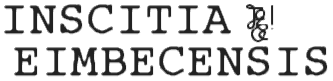 Inscitia Eimbecensis