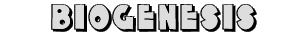 Biogenesis