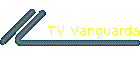 TV Vanguarda