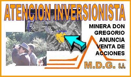 MINERA DON GREGORIO S.A. HAR� AUMENTO DE CAPITAL, ATENCI�N INVERSIONISTAS
