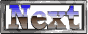 next1.gif (6221 bytes)