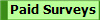 Paid Surveys