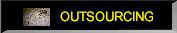 btnOutsourcing.jpg (2980 bytes)