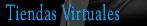 Tiendas Virtuales