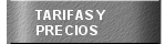 Tarifas y Precios de servicios  y productos