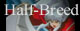 Half-Breed