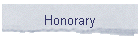 Honorary