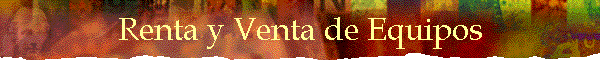 Renta y Venta de Equipos