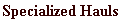 Specialized Hauls