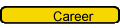 Career