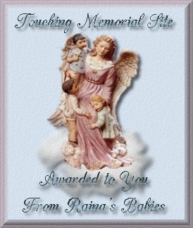 Touching Memorial Site Award presented by Raina's Babies on October 20, 2001