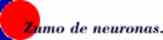 Zumo de neuronas