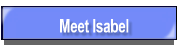 Meet Isabel