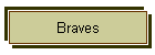 Braves