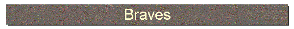 Braves