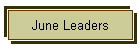 June Leaders