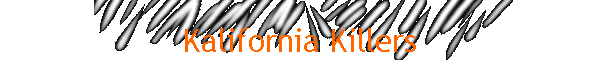 Kalifornia Killers