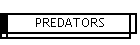 PREDATORS