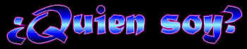 �Quien soy?