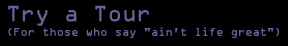 Try a tour