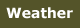 Weather
