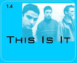 The fourth of four parts that make up Book One. Book 1.4. Title: This Is It