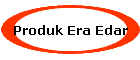 Produk Era Edar