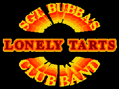 Sgt. Bubba's Lonely Tarts Club Band for your Musical Entertainment