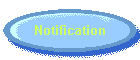 Notification