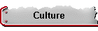 Culture