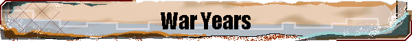 War Years
