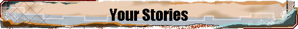 Your Stories