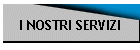 I NOSTRI SERVIZI