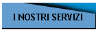 I NOSTRI SERVIZI